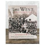 The West An Illustrated History 1st Edition