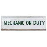 Mechanic On Duty Service Station Tin Sign