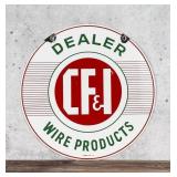 CF&I Wire Products Porcelain Dealer Sign