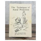 The Techniques of Astral Projection