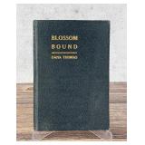 Blossom Bound Author Signed