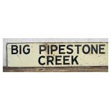 Big Pipestone Creek Montana Road Sign