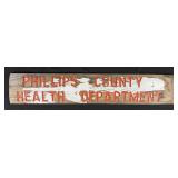 Phillips Montana County Health Department Sign