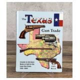 The Texas Gun Trade Author Signed
