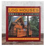 Log Houses Canadian Classics