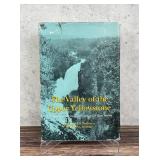 The Valley of the Upper Yellowstone