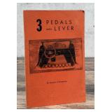 3 Pedals and a Lever Signed
