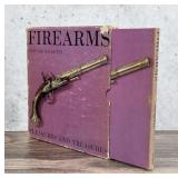 Firearms Pleasures and Treasures