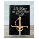 The Rapier and Small Sword 1460-1820