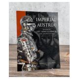 Imperial Austria Treasures of Arts Arms & Armor