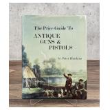 Price Guide to Antique Guns & Pistols