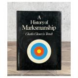 A History of Marksmanship