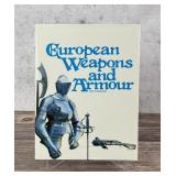 European Weapons and Armour
