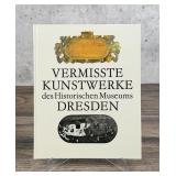 Missing Artworks of the Dresden Historical Museum