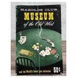 Harolds Club Museum of the Old West