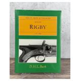 Great Irish Gunmakers Rigby 1760 to 1869