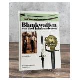 Edged Weapons from Three Centuries