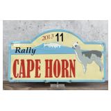 2013 Cape Horn Vintage Rally Sign Plaque