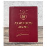 Armourers Marks First Edition