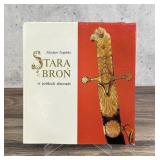 Old Weapons in Polish Collections