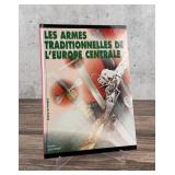 Traditional Weapons of Central Europe