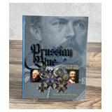 Prussian Blue A History of the Order
