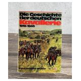 Die Geschichte der Deutschen Kavallerie