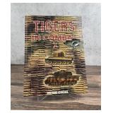 Tigers in Combat I