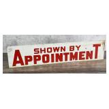 Shown by Appointment Barbed Wire Metal Sign