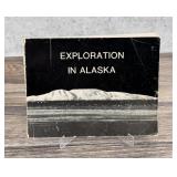 Exploration in Alaska