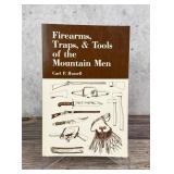 Firearms Traps & Tools of the Mountain Men