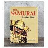 The Samurai A Military History