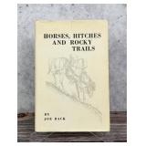 Horses Hitches and Rocky Trails