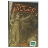 The Mules The Mines and the Miners Author Signed