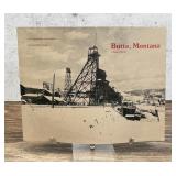 Butte Montana A Project Report