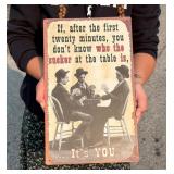 Poker Game Sucker at the Table Sign