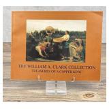 The William A Clark Collection
