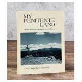 My Penitente Land
