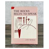 The Rocks Begin To Speak