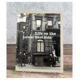 Life on the Lower East Side