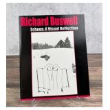 Richard Buswell Echoes: A Visual Reflection Signed