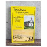 First Roots The Story of Stevensville Montana