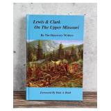 Lewis & Clark On The Upper Missouri