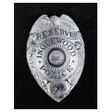 Inglewood California Reserve Police Badge