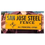 San Jose Fence California Sign