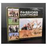 Passions Continued Friends Old and New
