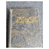 The Story of the Wild West & Camp Fire Chats