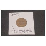 Old Two Cent Coin Unknown Date