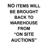 NO ITEMS WILL BE BROUGHT BACK FROM NIBLEY AUCTION