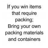 BRING YOUR OWN PACKING MATERIALS